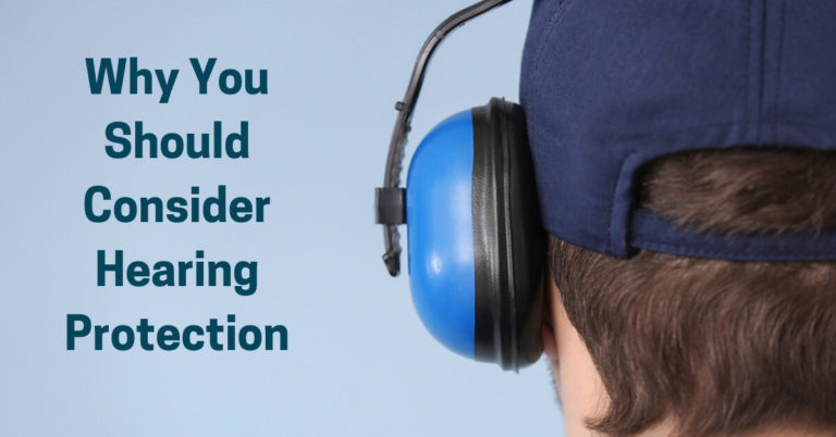 Why You Should Consider Hearing Protection | Encore Hearing Care