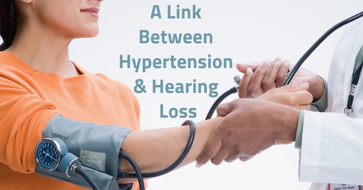 A Link Between Hypertension & Hearing Loss