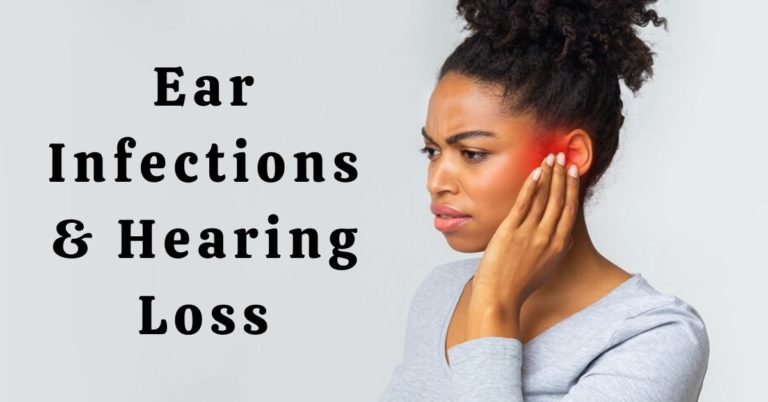 Ear Infections & Hearing Loss | Encore Hearing Care